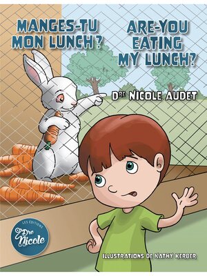 cover image of Manges-tu mon lunch ?/Are You Eating My Lunch?